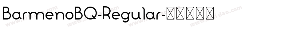 BarmenoBQ-Regular字体转换