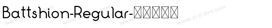 Battshion-Regular字体转换