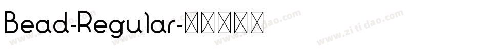 Bead-Regular字体转换