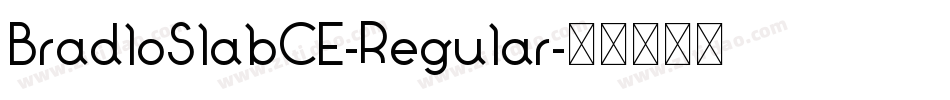 BradloSlabCE-Regular字体转换