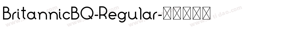 BritannicBQ-Regular字体转换