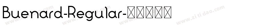 Buenard-Regular字体转换 Buenard-Regular字体转换