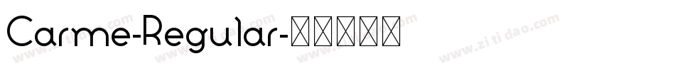 Carme-Regular字体转换