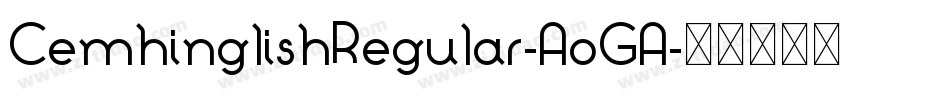 CemhinglishRegular-AoGA字体转换