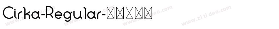 Cirka-Regular字体转换