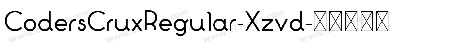 CodersCruxRegular-Xzvd字体转换