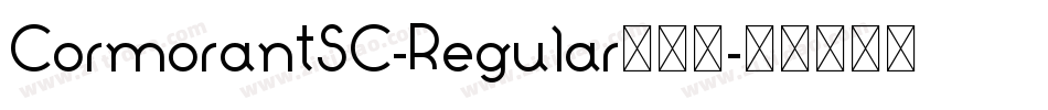 CormorantSC-Regular转换器字体转换
