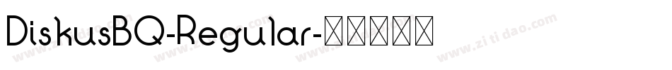 DiskusBQ-Regular字体转换