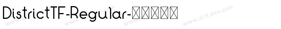 DistrictTF-Regular字体转换