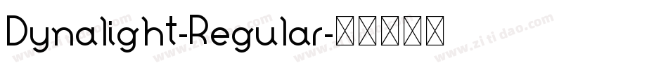 Dynalight-Regular字体转换 Dynalight-Regular字体转换