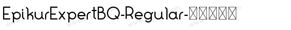 EpikurExpertBQ-Regular字体转换