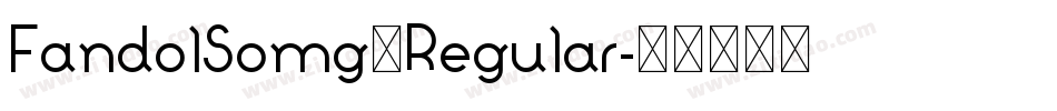 FandolSomg–Regular字体转换