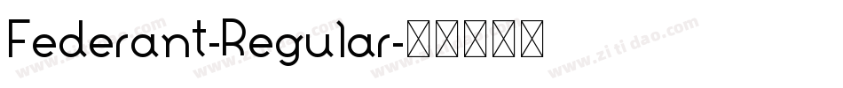 Federant-Regular字体转换