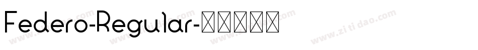 Federo-Regular字体转换
