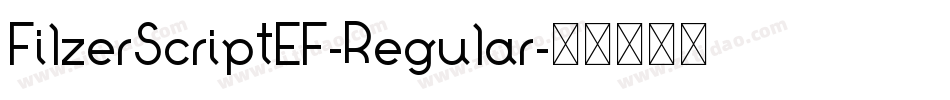 FilzerScriptEF-Regular字体转换