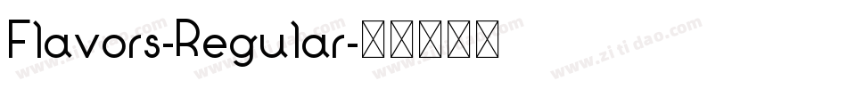 Flavors-Regular字体转换