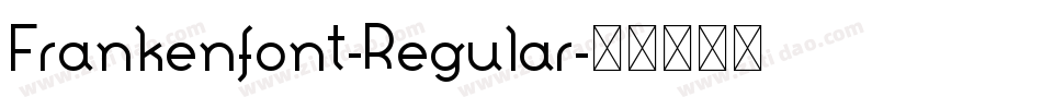 Frankenfont-Regular字体转换