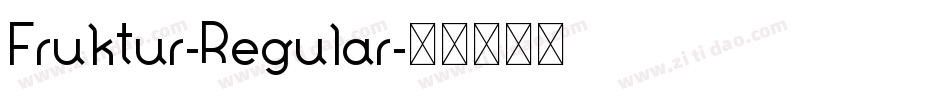 Fruktur-Regular字体转换