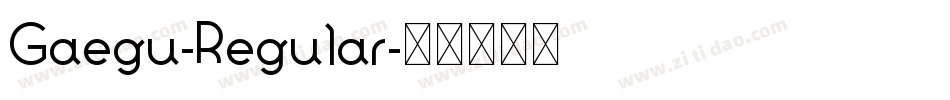 Gaegu-Regular字体转换