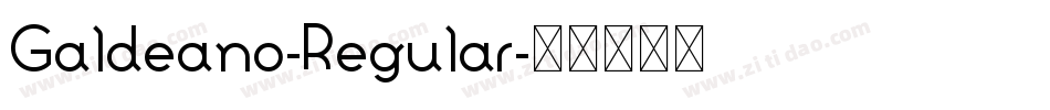 Galdeano-Regular字体转换 Galdeano-Regular字体转换