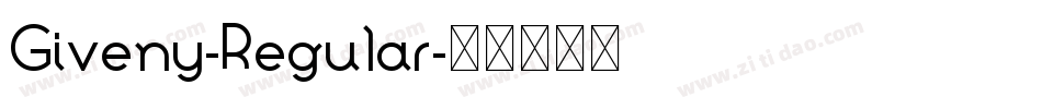Giveny-Regular字体转换