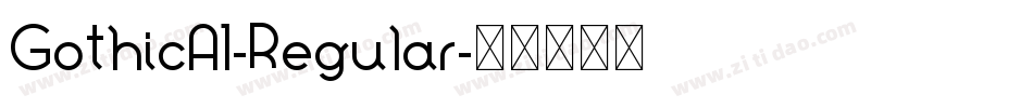 GothicA1-Regular字体转换