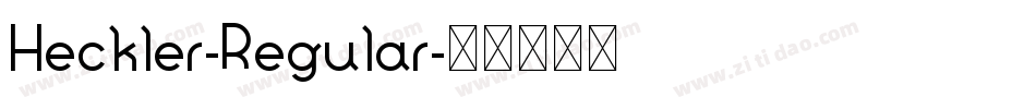 Heckler-Regular字体转换