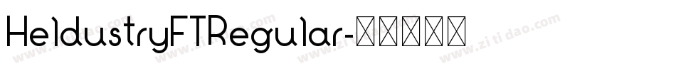 HeldustryFTRegular字体转换 HeldustryFTRegular字体转换