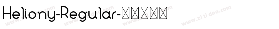 Heliony-Regular字体转换
