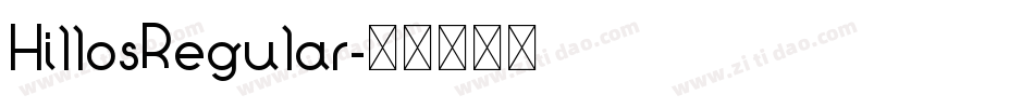 HillosRegular字体转换