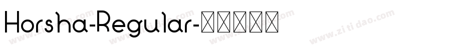 Horsha-Regular字体转换