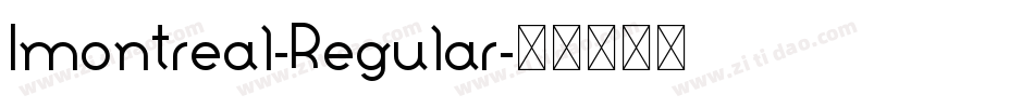 Imontreal-Regular字体转换