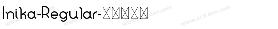 Inika-Regular字体转换