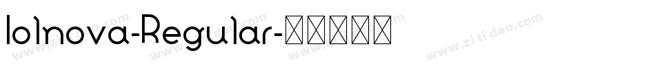 Iolnova-Regular字体转换