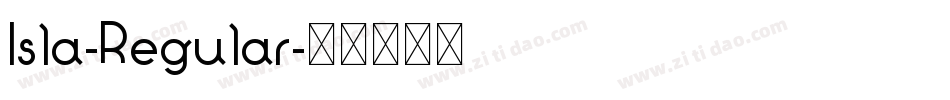 Isla-Regular字体转换