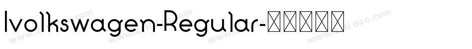 Ivolkswagen-Regular字体转换