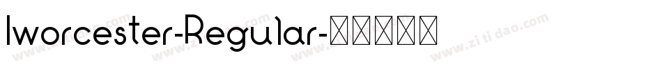 Iworcester-Regular字体转换