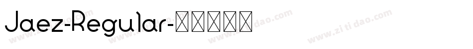 Jaez-Regular字体转换