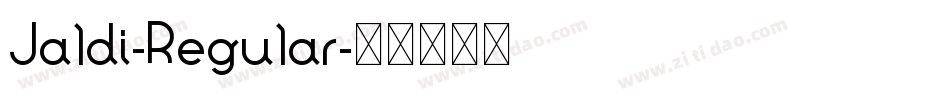 Jaldi-Regular字体转换