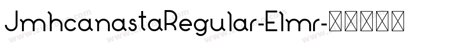 JmhcanastaRegular-Elmr字体转换