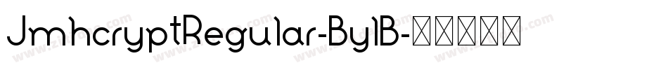 JmhcryptRegular-BylB字体转换