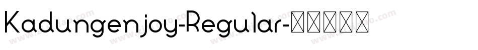 Kadungenjoy-Regular字体转换