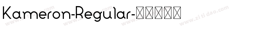 Kameron-Regular字体转换