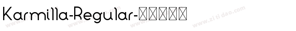 Karmilla-Regular字体转换