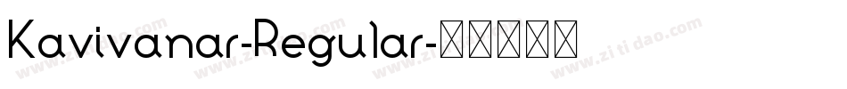 Kavivanar-Regular字体转换