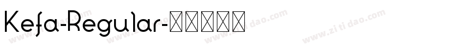 Kefa-Regular字体转换 Kefa-Regular字体转换