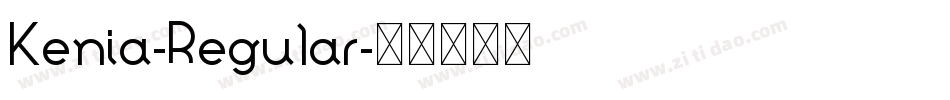Kenia-Regular字体转换