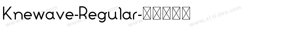Knewave-Regular字体转换