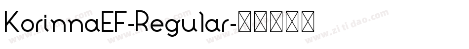 KorinnaEF-Regular字体转换 KorinnaEF-Regular字体转换