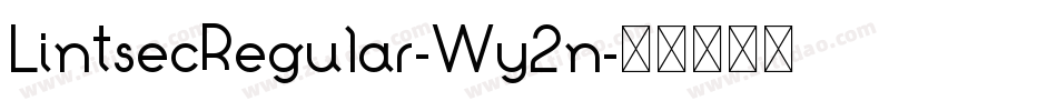 LintsecRegular-Wy2n字体转换